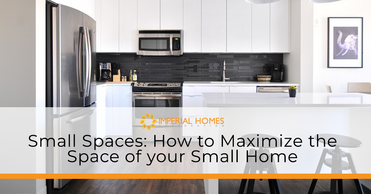 maximize space for small home